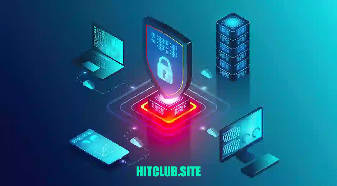 Chính sách bảo mật Hit Club là gì?